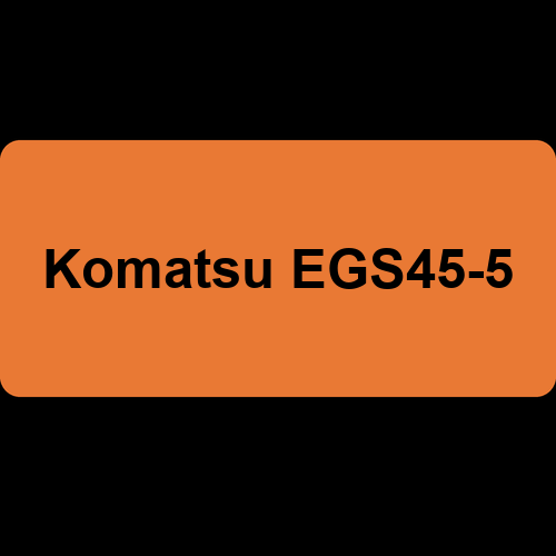 Komatsu EGS45-5